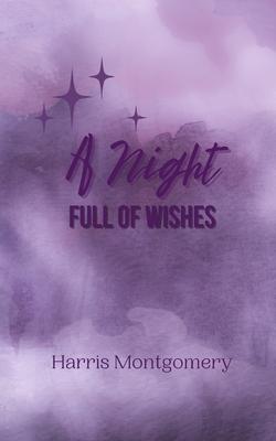 A Night Full of Wishes