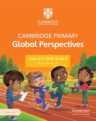 Cambridge Primary Global Perspectives Learner’s Skills Book 2 with Digital Access (1 Year)