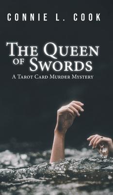 The Queen of Swords: A Tarot Card Murder Mystery