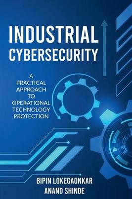 Industrial Cybersecurity