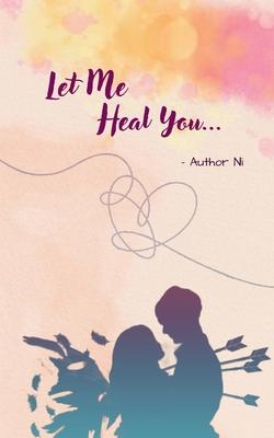 Let Me Heal You