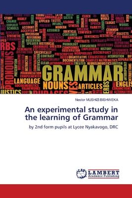 An experimental study in the learning of Grammar