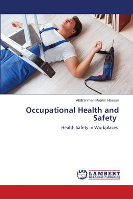 Occupational Health and Safety