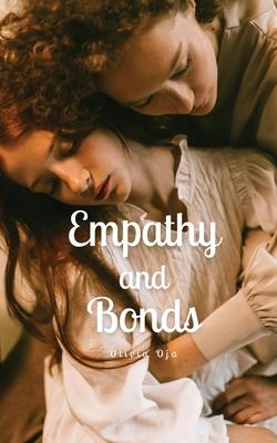 Empathy and Bonds