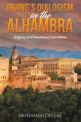 Irving’s Dialogism in the Alhambra