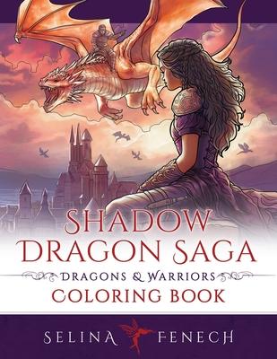 Shadow Dragon Saga - Dragons and Warriors Coloring Book