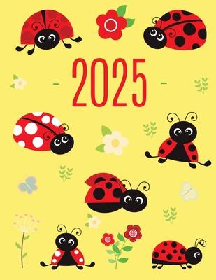 Ladybug Daily Planner 2025: Make 2025 a Productive Year! Cute Weekly Organizer with Red Insect January-December (12 Months)