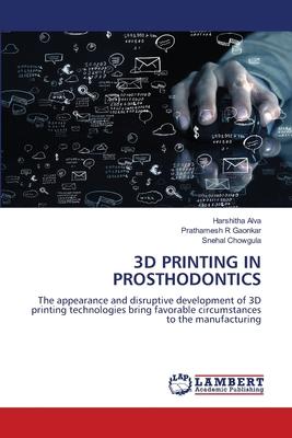 3D Printing in Prosthodontics