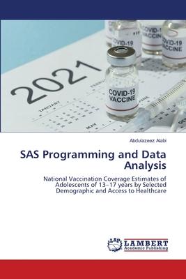 SAS Programming and Data Analysis