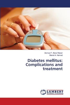 Diabetes mellitus: Complications and treatment