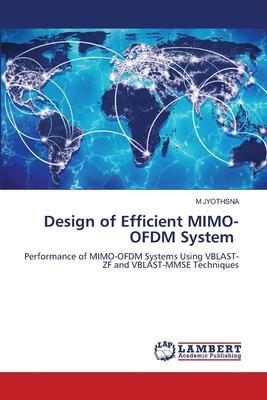 Design of Efficient MIMO-OFDM System