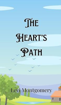 The Heart’s Path