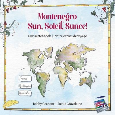 Montenegro: Sun, Soleil, Sunce