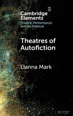 Theatres of Autofiction