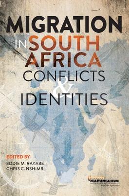 Migration in South Africa: Conflicts and Identities