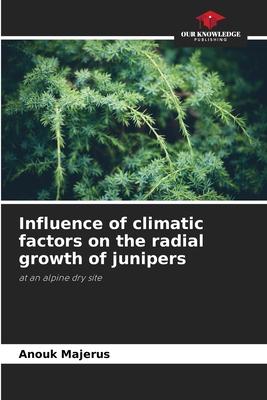 Influence of climatic factors on the radial growth of junipers