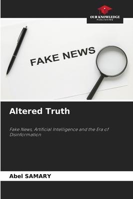 Altered Truth