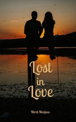 Lost in Love