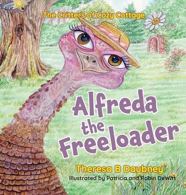 Alfreda The Freeloader