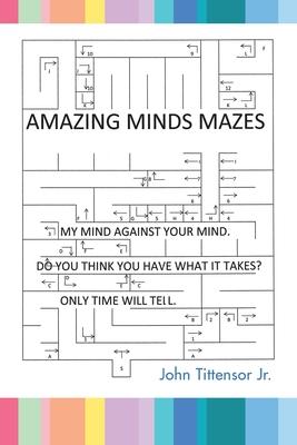 Amazing Minds Mazes