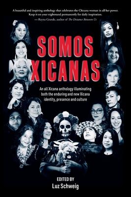 Somos Xicanas