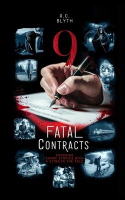 Fatal Contracts: Shocking Short Stories With A Sting In The Tale