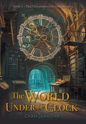 The World Under the Clock