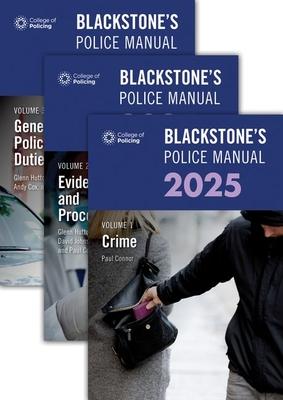 Blackstone’s Police Manuals 2025 Three Volume Set