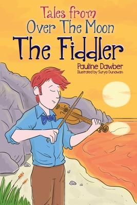 The Fiddler: Tales From Over The Moon