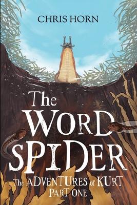 The Word Spider, The Adventures of kurt