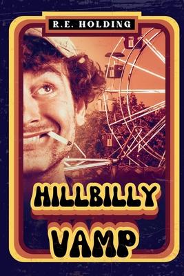 Hillbilly Vamp: A Horror Comedy