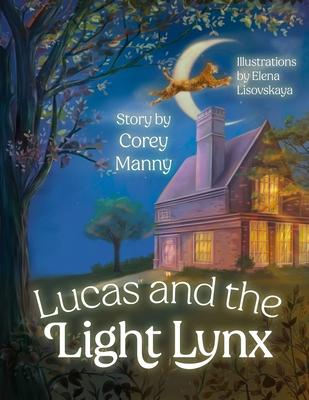 Lucas and the Light Lynx