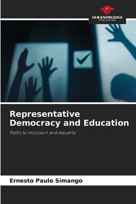 Representative Democracy and Education