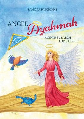 Angel Ayahmah: And the Search for Gabriel