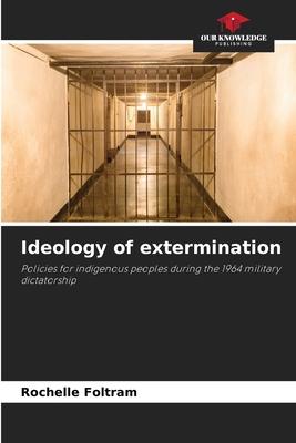 Ideology of extermination