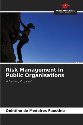 Risk Management in Public Organisations