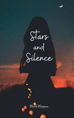 Stars and Silence