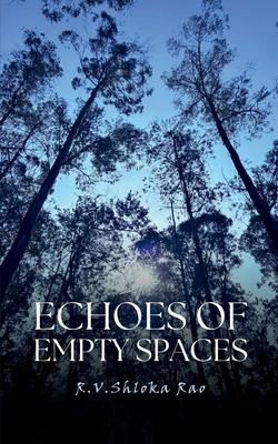 Echoes Of Empty Spaces