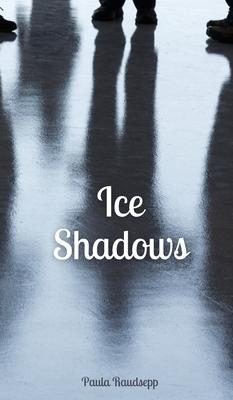 Ice Shadows