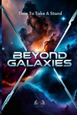 Beyond Galaxies