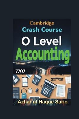 Crash Course Cambridge O Level Accounting 7707