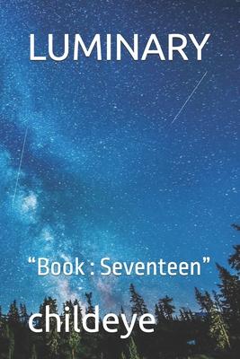 Luminary: Book: Seventeen