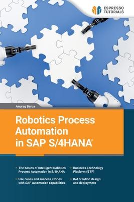 Robotics Process Automation in SAP S/4HANA