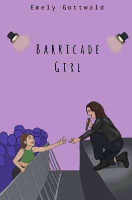 Barricade Girl