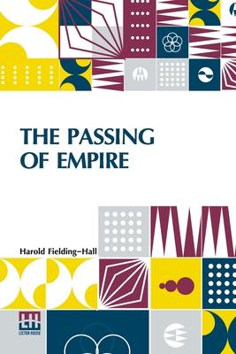 The Passing Of Empire