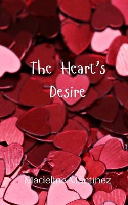 The Heart’s Desire