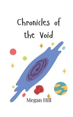 Chronicles of the Void