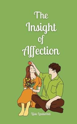 The Insight of Affection