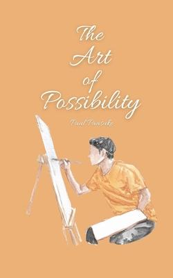 The Art of Possibility