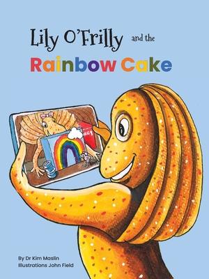 Lily O’Frilly and the Rainbow Cake